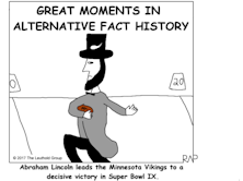 Great Moments in Alternative Fact History